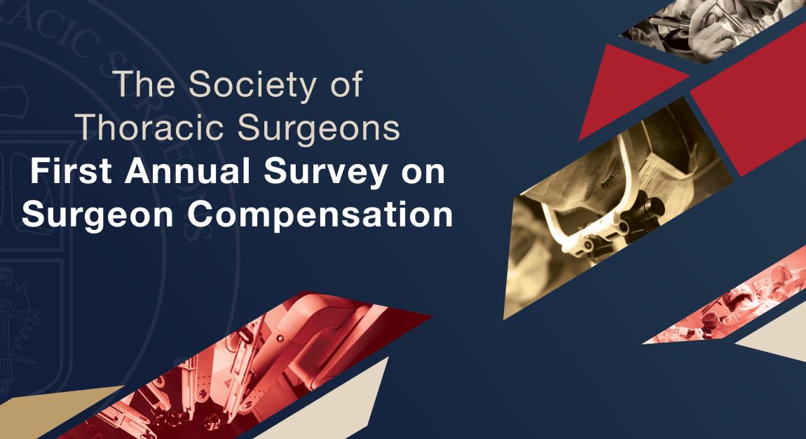 First Annual STS Surgeon Compensation Survey
